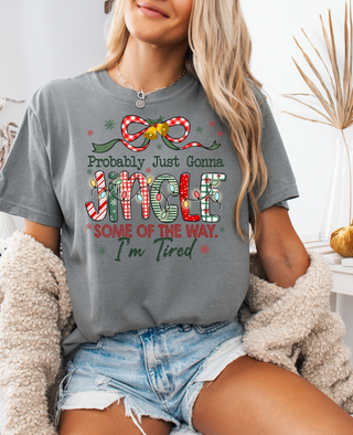 Jingle Some of the Way Comfort Color Tee