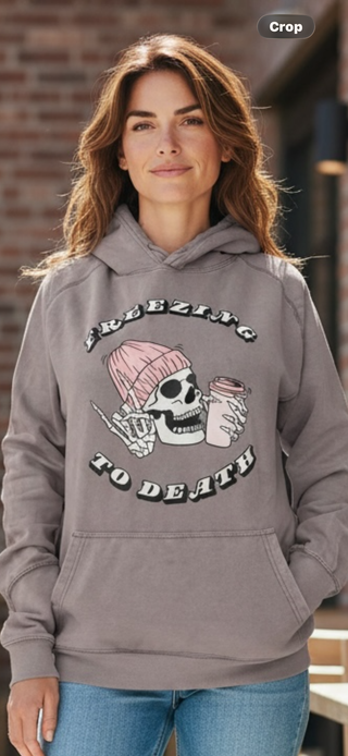 Freezin To Death Hoodie
