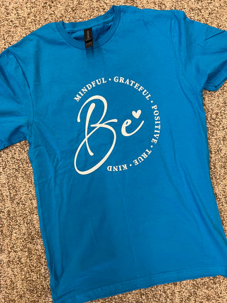 Be Mindful Grateful Tee