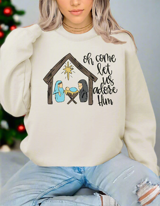 O Come Let us Adore Him Sweatshirt