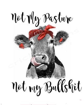 Not My Pasture Tee